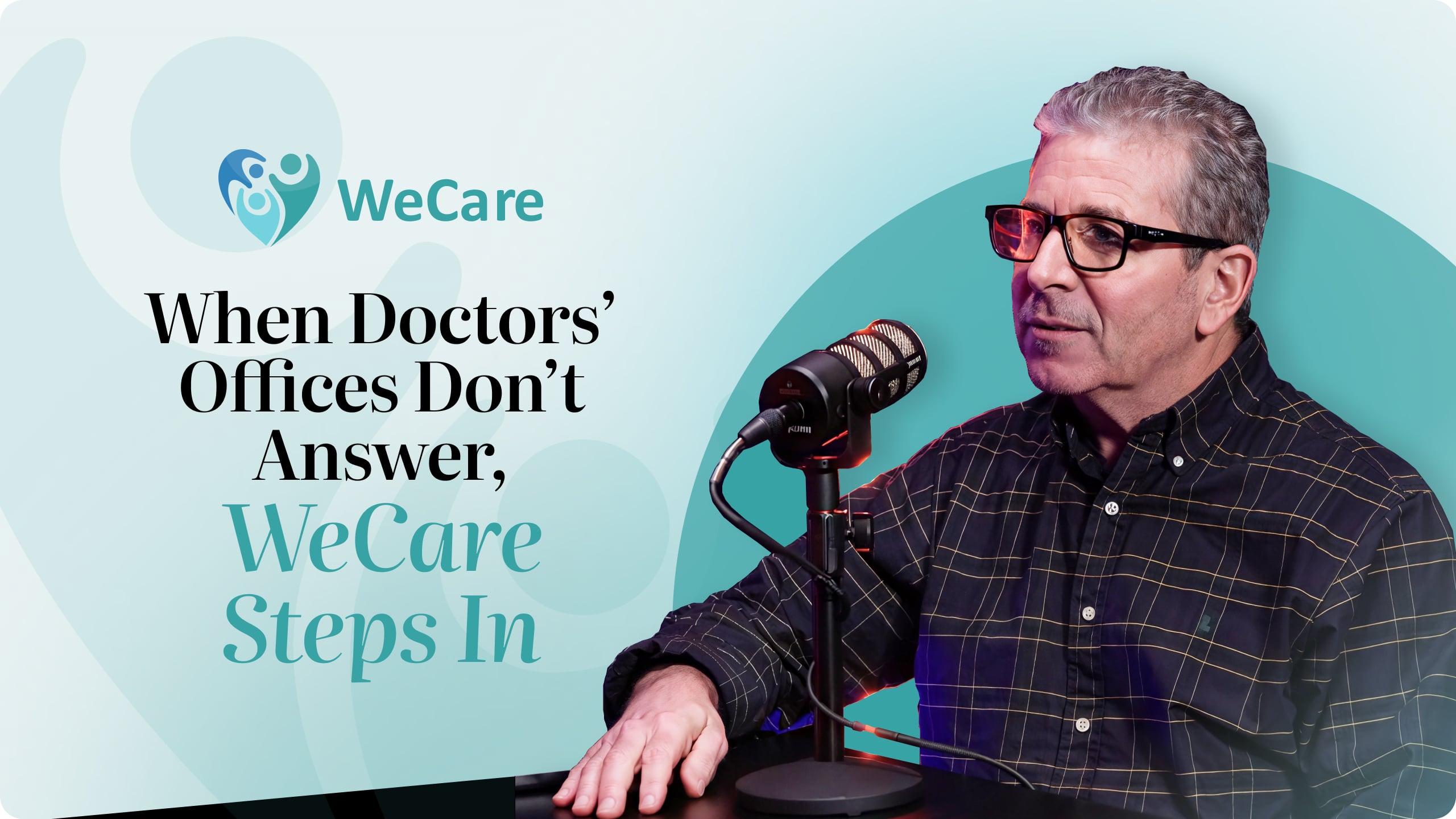 When Doctors’ Offices Don’t Answer, WeCare Steps In